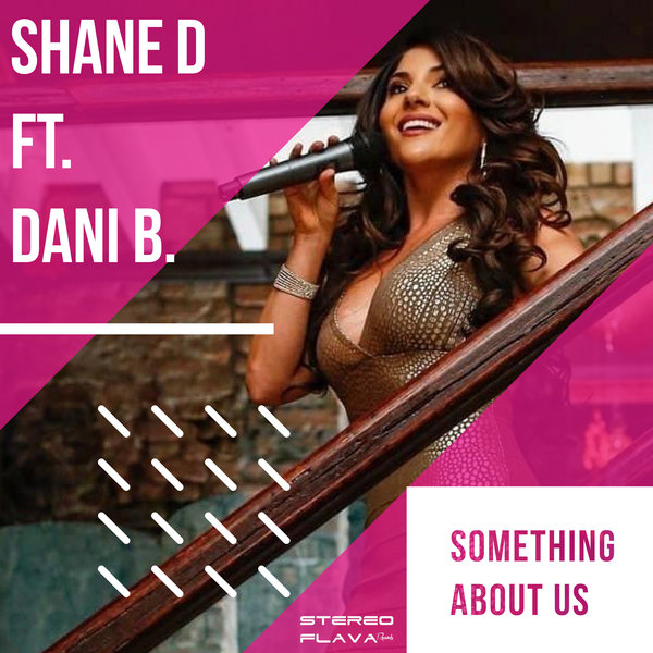 Shane D, Danielle Bitton - Something About Us [10202118]